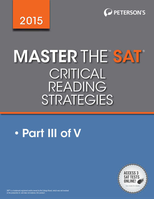 Book cover of Master the SAT 2015 Critical Reading: Part III of V