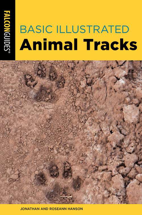 Book cover of Basic Illustrated Animal Tracks (3rd Edition)