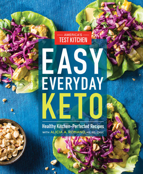 Book cover of Easy Everyday Keto: Healthy Kitchen-Perfected Recipes