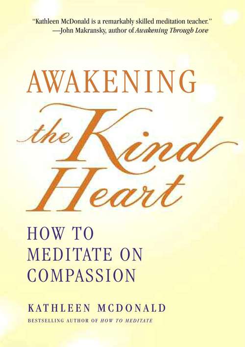 Book cover of Awakening the Kind Heart