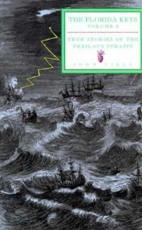 Book cover of True Stories of the Perilous Straits: The Florida Keys (Florida Keys)