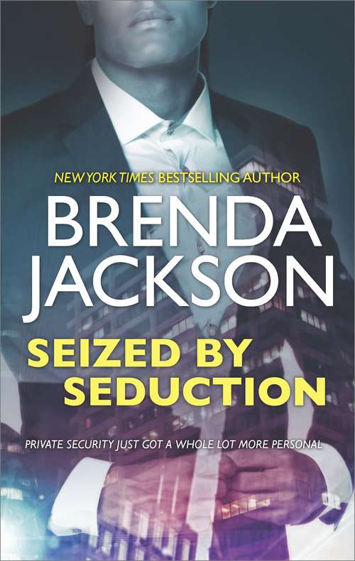 Book cover of Seized by Seduction: A Compelling Tale of Romance, Love and Intrigue