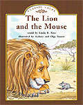 Book cover of The Lion and the Mouse (Level J) (Lesson 105)