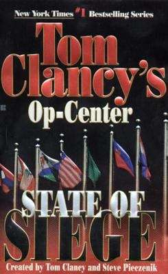 State of Siege: Op-Center 06 (Tom Clancy's Op-Center #6)