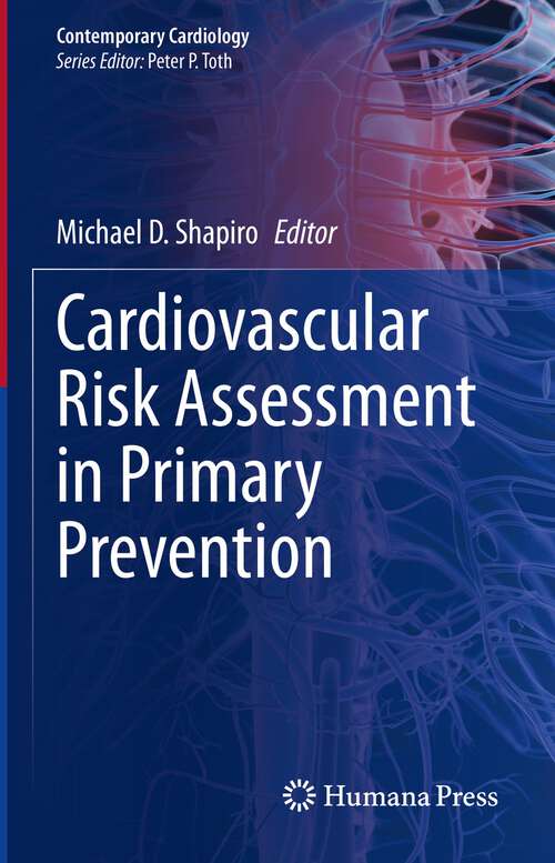 Cardiovascular Risk Assessment in Primary Prevention (Contemporary Cardiology)