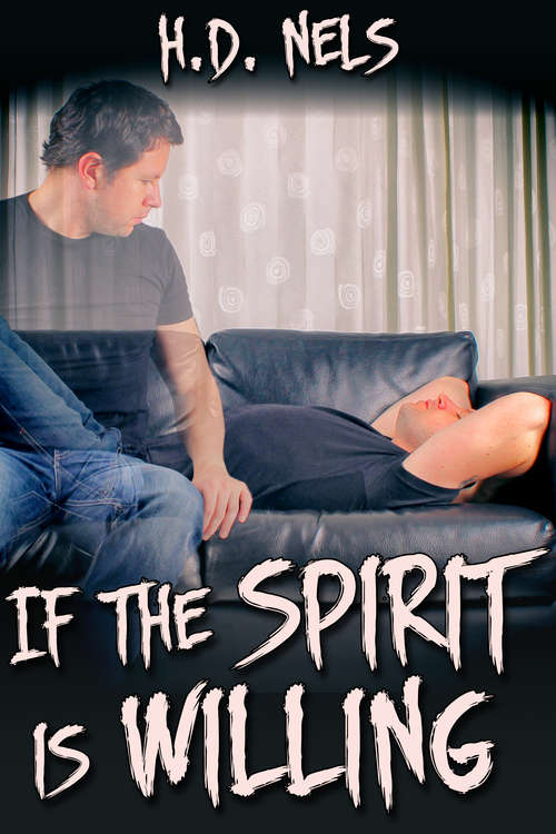 Book cover of If the Spirit Is Willing