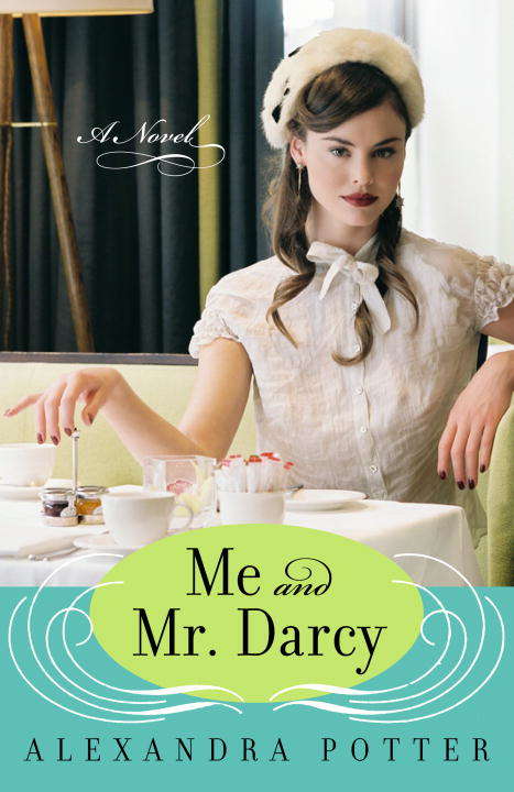 Book cover of Me and Mr. Darcy