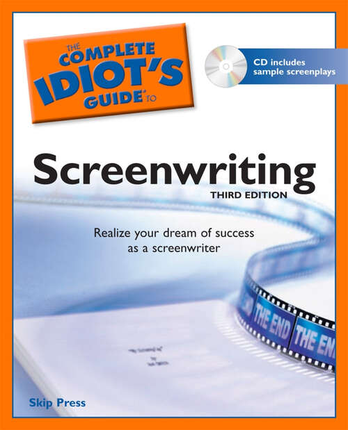 Book cover of The Complete Idiot's Guide to Screenwriting