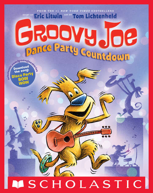 Book cover of Dance Party Countdown (Groovy Joe #2)