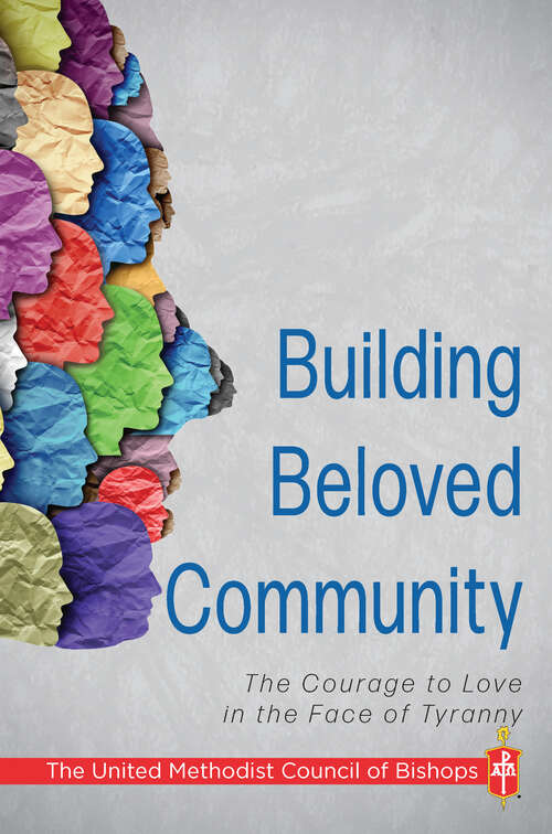 Book cover of Building Beloved Community: The Courage to Love in the Face of Tyranny (Building Beloved Community - ePub)