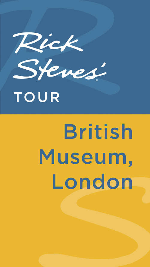 Book cover of Rick Steves' Tour: British Museum, London