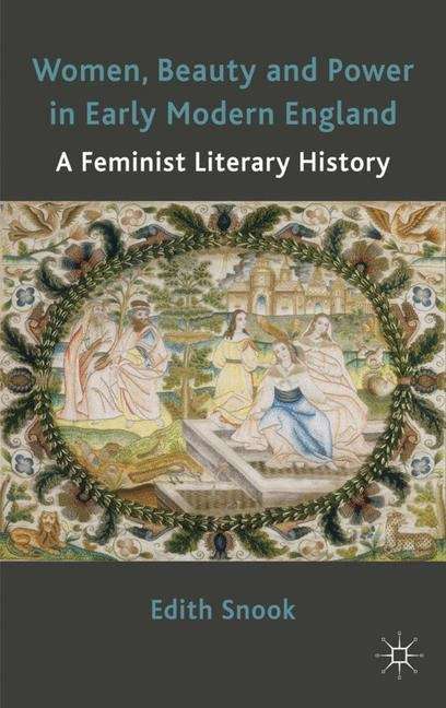 Book cover of Women, Beauty and Power in Early Modern England