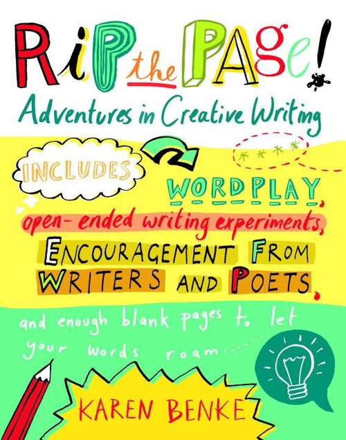 Book cover of Rip The Page: Adventures in Creative Writing