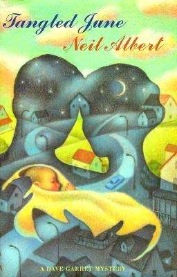 Book cover of Tangled June (A Dave Garrett Mystery #6)