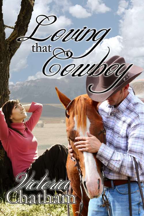 Book cover of Loving That Cowboy