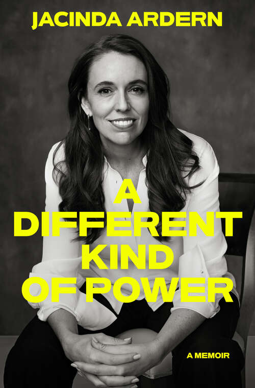Book cover of A Different Kind of Power: A Memoir