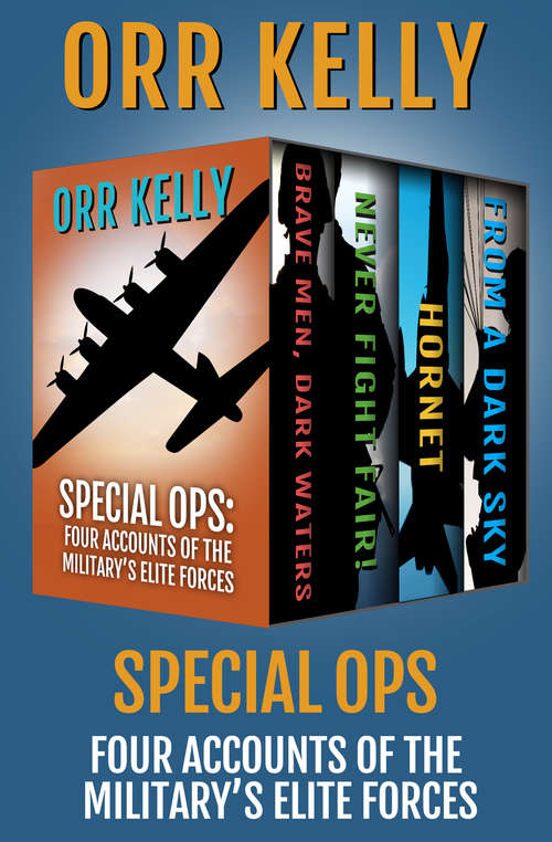 Book cover of Special Ops: Four Accounts of the Military's Elite Forces