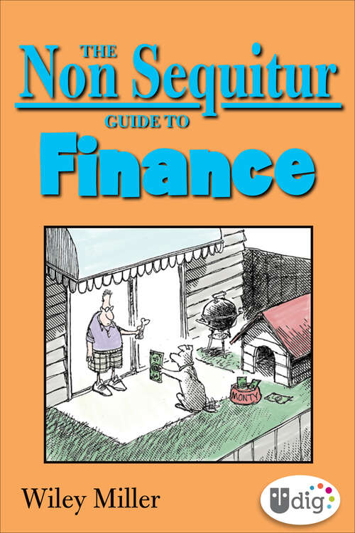 Book cover of The Non Sequitur Guide to Finance (Non Sequitur)