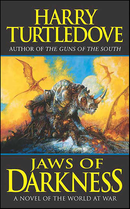 Book cover of Jaws of Darkness: A Novel of the World at War (Darkness)