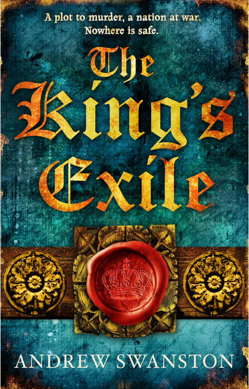 Book cover of The King's Exile: (Thomas Hill 2) (Thomas Hill Novels #2)