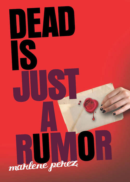 Book cover of Dead Is Just a Rumor