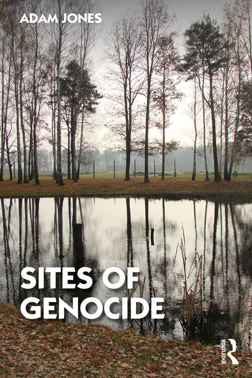 Book cover of Sites of Genocide