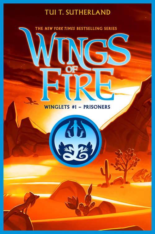 Prisoners: Winglets #1) (Wings of Fire: Winglets #1)