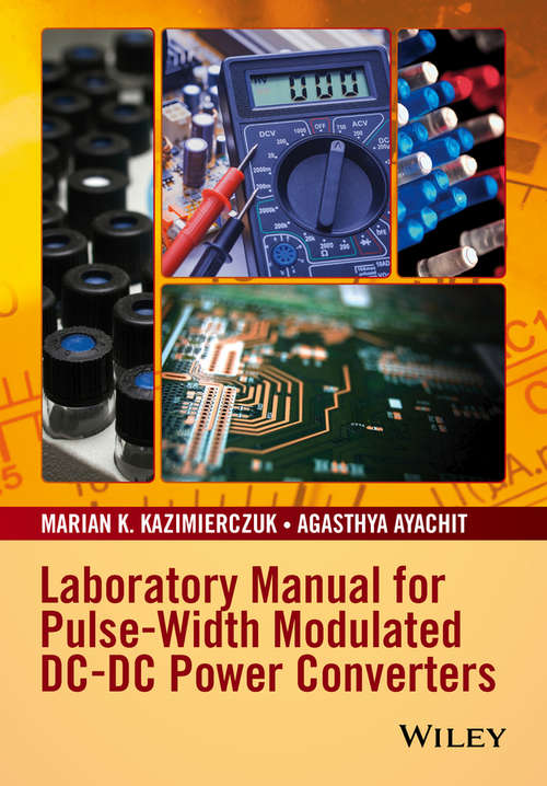 Book cover of Laboratory Manual for Pulse-Width Modulated DC-DC Power Converters