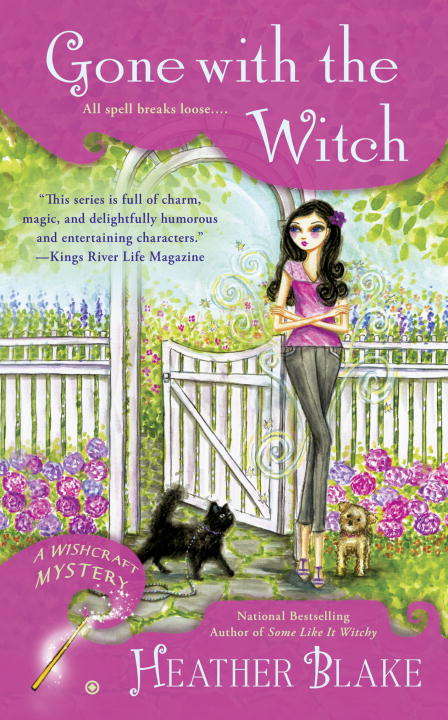 Book cover of Gone With the Witch (Wishcraft Mystery #6)