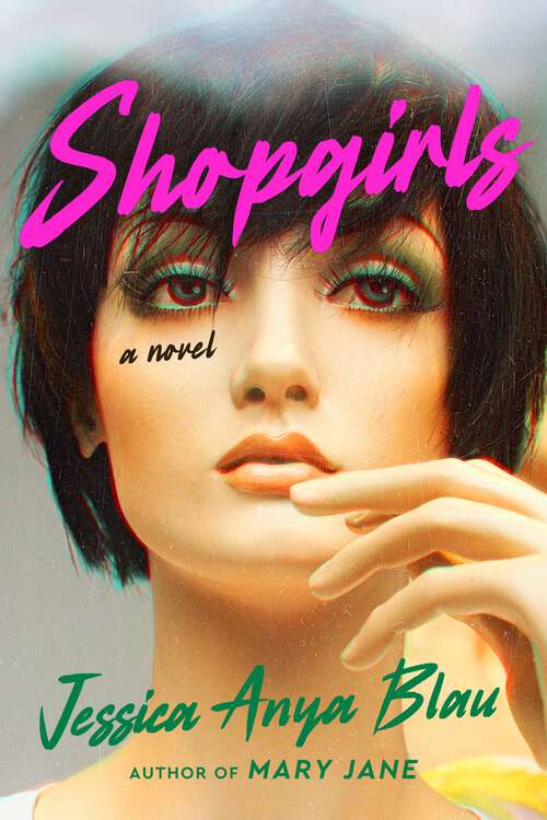 Book cover of Shopgirls: A Novel