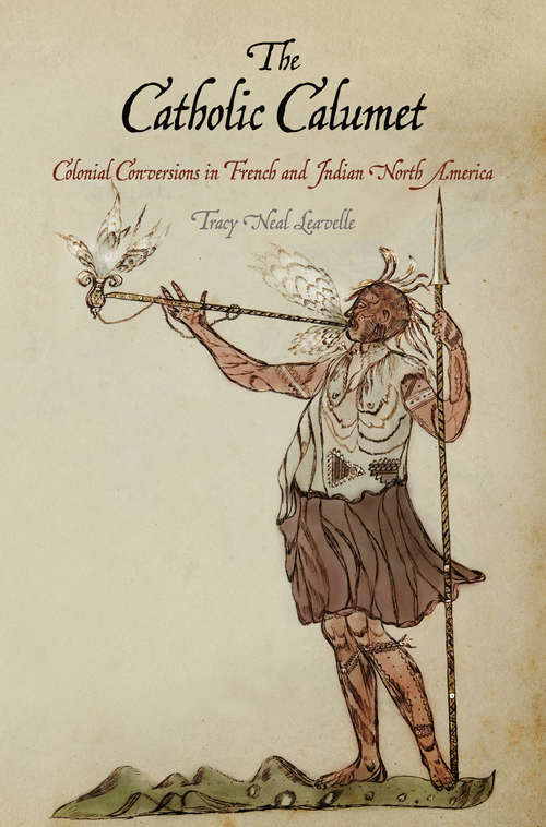 Book cover of The Catholic Calumet