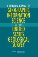 Book cover of A Research Agenda For Geographic Information Science At The United States Geological Survey
