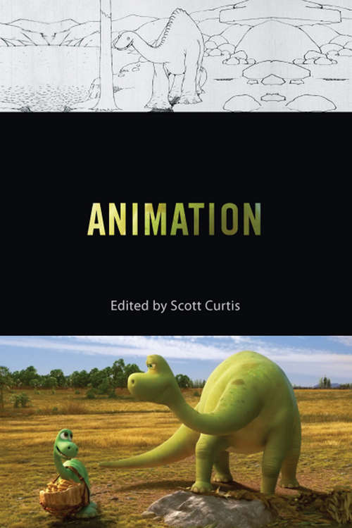 Animation (Behind the Silver Screen Series)