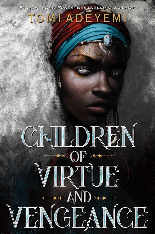 Book cover of Children of Virtue and Vengeance (Legacy of Orisha #2)
