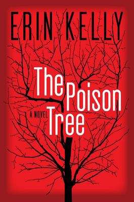 The Poison Tree: A Novel