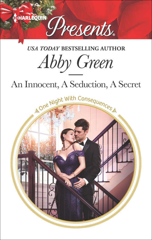 Book cover of An Innocent, A Seduction, A Secret (Original) (One Night With Consequences #48)