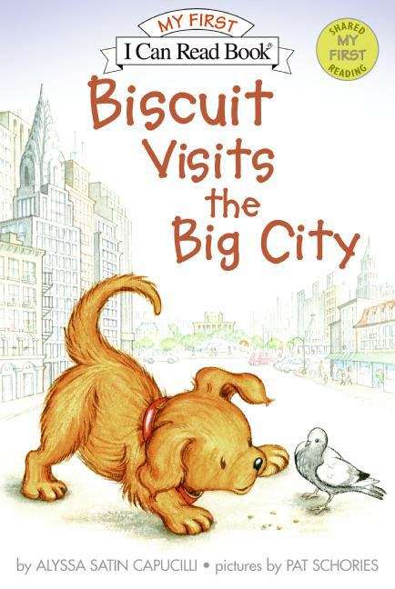 Biscuit Visits the Big City (My First I Can Read Ser.)
