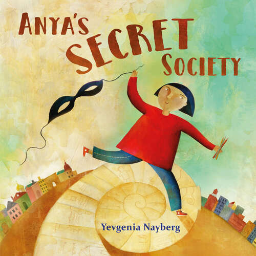 Book cover of Anya's Secret Society