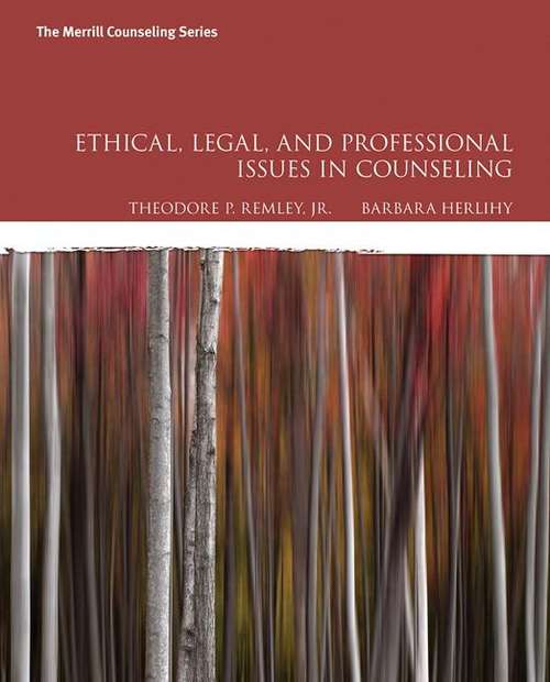 Book cover of Ethical, Legal, and Professional Issues in Counseling (Fifth Edition)
