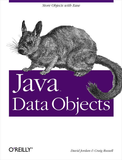 Java Data Objects: Store Objects with Ease