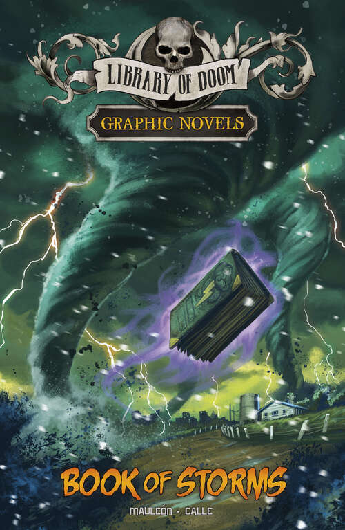 Book cover of Book of Storms: A Graphic Novel (Library Of Doom Graphic Novels Ser.)