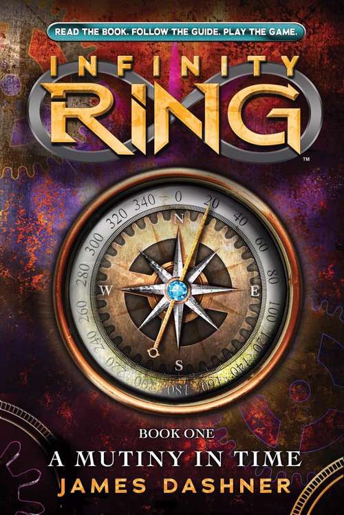 Book cover of A Mutiny in Time (Infinity Ring #1)