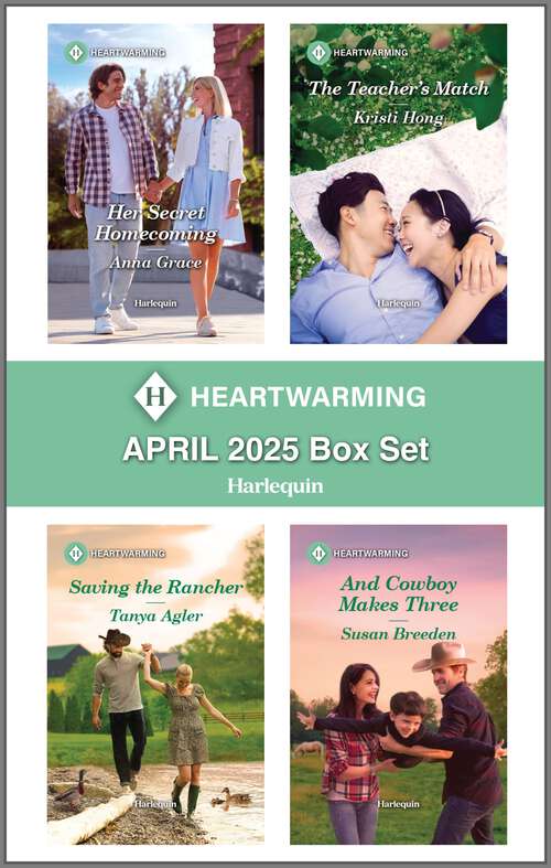 Book cover of Harlequin Heartwarming April 2025 Box Set: A Clean and Uplifting Romance (Original)
