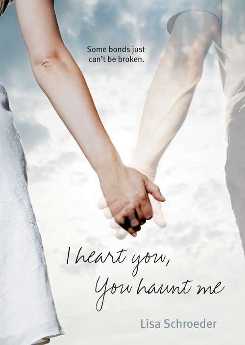 Book cover of I Heart You, You Haunt Me