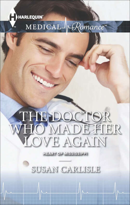 Book cover of The Doctor Who Made Her Love Again