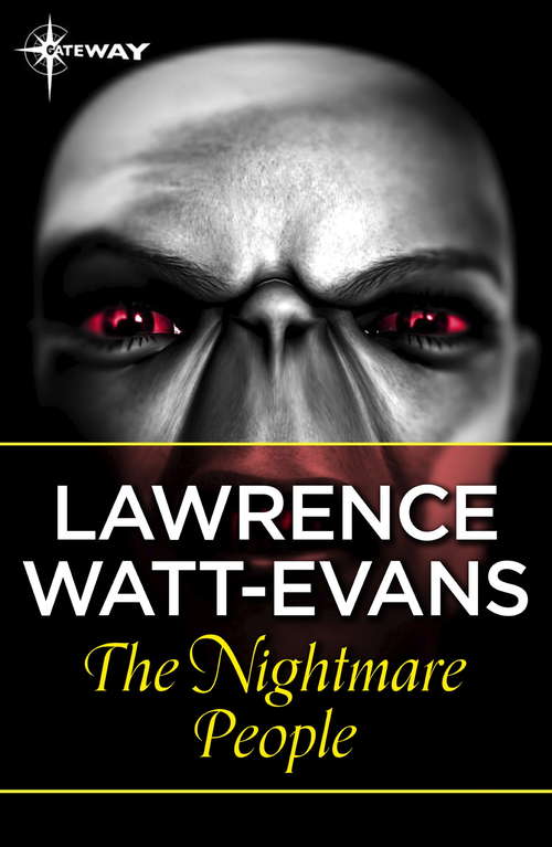 Book cover of The Nightmare People: The Next Step in the Evolution of Evil...