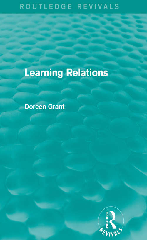 Book cover of Learning Relations (Routledge Revivals)