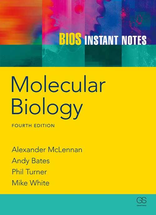 BIOS Instant Notes in Molecular Biology (Instant Notes)