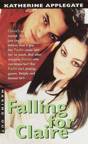 Falling for Claire (Making Out, Book #27)