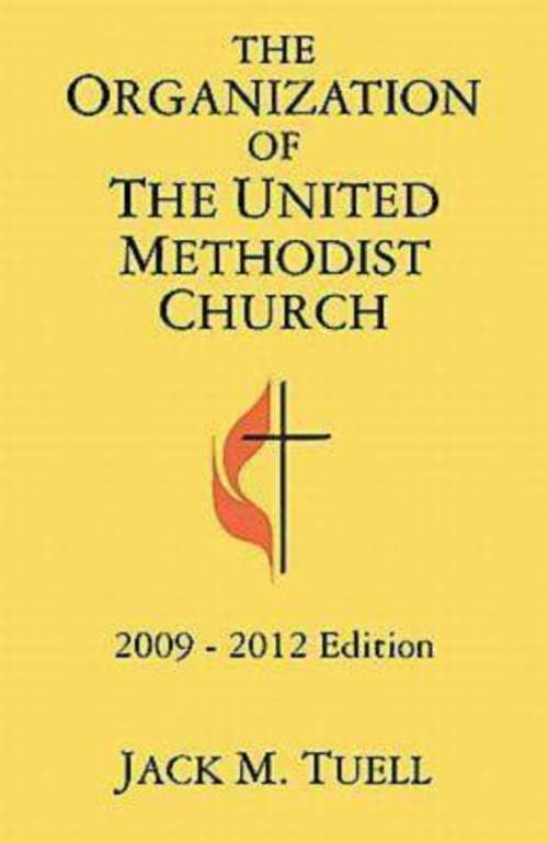 Book cover of The Organization of the United Methodist Church